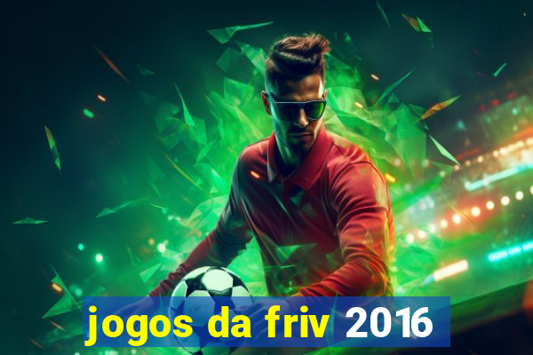 jogos da friv 2016